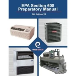 Esco Institute EPA Section 608 Cert. Exam Prep